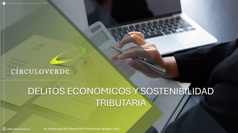 Delitos Económicos y Sostenibilidad Tributaria, temas que no se pueden ignorar